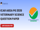 public/image/03-17:33-ICAR AIEEA PG 2026 Veterinary Science Question Paper.png